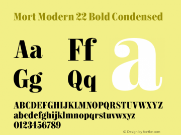 Mort Modern 22 Bold Condensed Version 1.002;MortModern Font Sample