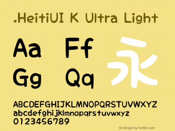 .HeitiUI K Ultra Light  Font Sample
