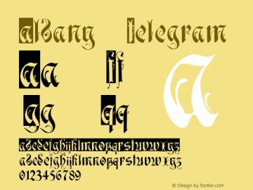 AlbanyTelegram Version 001.000 Font Sample