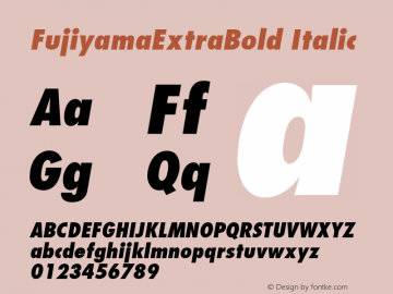 FujiyamaExtraBold Italic Unknown图片样张