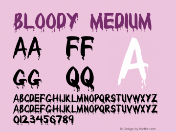 Bloody Version 001.000 Font Sample