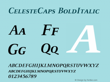 CelesteCaps-BoldItalic Version 001.000 Font Sample