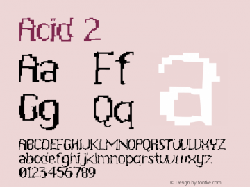 Acid 2 Macromedia Fontographer 4.1.5 15/12/00 Font Sample