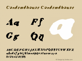 Condemdhouse Version 001.000 Font Sample