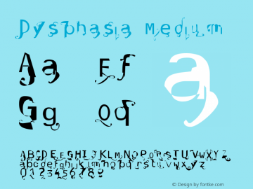 Dysphasia Version 001.000 Font Sample