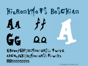 HieronymousBoschian Version 001.000 Font Sample