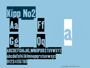 Kipp-No2 Version 001.000 Font Sample