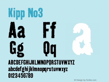 Kipp-No3 Version 001.000 Font Sample
