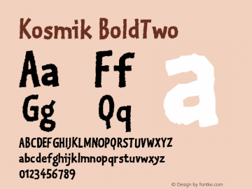 Kosmik-BoldTwo Version 001.000 Font Sample