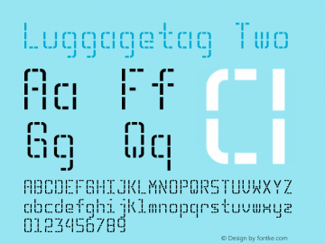 Luggagetag-Two Version 001.000 Font Sample