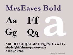 MrsEavesBold Version 001.000 Font Sample