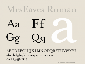 MrsEavesRoman Version 001.000 Font Sample