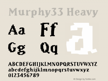 Murphy33-Heavy Version 001.000 Font Sample
