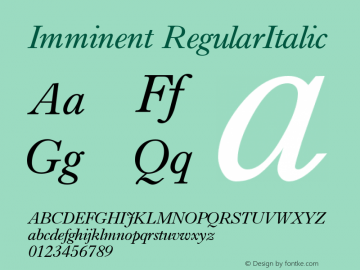 Imminent RegularItalic 1.0 Fri Nov 03 09:08:39 1995图片样张