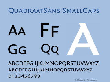 QuadraatSans-SmallCaps Version 001.000 Font Sample