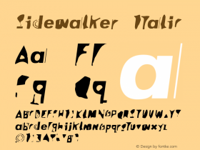 Sidewalker-Italic Version 001.000 Font Sample