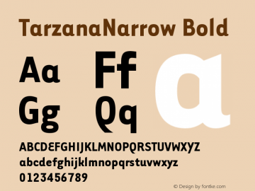 TarzanaNarrowBold Version 001.000 Font Sample