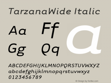 TarzanaWideItalic Version 001.000图片样张