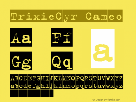 TrixieCyr-Cameo Version 001.000 Font Sample