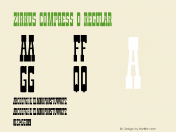 Zirkus Compress D Version 001.005 Font Sample