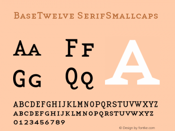 BaseTwelveSerifSmallcaps Version 001.000图片样张