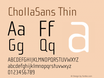 ChollaSansThin Version 001.000图片样张