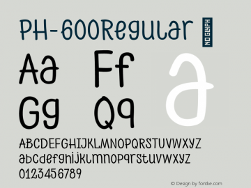 ☞PH 600 Regular Version 1.000;PS 001.000;hotconv 1.0.70;makeotf.lib2.5.58329;com.myfonts.easy.font-fabric.ph.600-regular.wfkit2.version.4ksp Font Sample