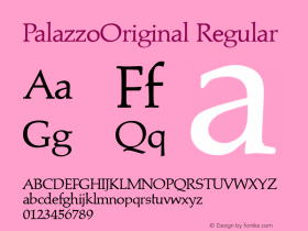 PalazzoOriginal Regular 1.0 Fri Nov 03 14:05:21 1995 Font Sample