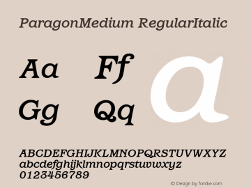 ParagonMedium RegularItalic 1.0 Fri Nov 03 14:31:47 1995 Font Sample