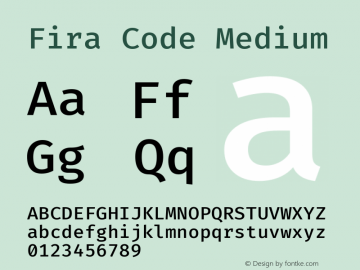 Fira Code Medium Version 1.205 Font Sample
