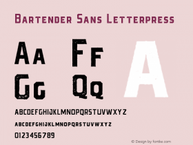 Bartender Sans Letterpress Version 1.000;PS 001.000;hotconv 1.0.88;makeotf.lib2.5.64775 Font Sample
