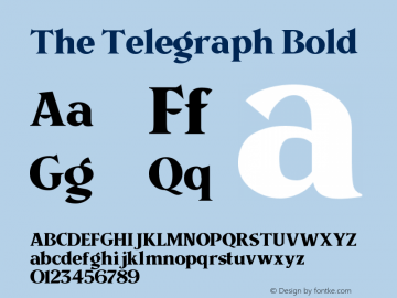 The Telegraph Bold Version 1.000;PS 001.000;hotconv 1.0.88;makeotf.lib2.5.64775图片样张