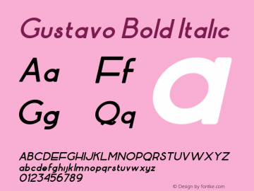 Gustavo  Bold Italic Version 1.000;PS 001.001;hotconv 1.0.56 Font Sample