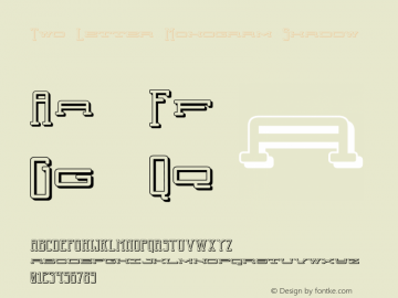 Two Letter Monogram Shadow Version 1.000;PS 001.000;hotconv 1.0.88;makeotf.lib2.5.64775图片样张