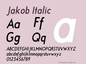 JakobItalic Version 1.8 (17.12.2010) Font Sample