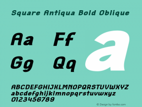 Square Antiqua Bold Oblique Version 1.000 Font Sample