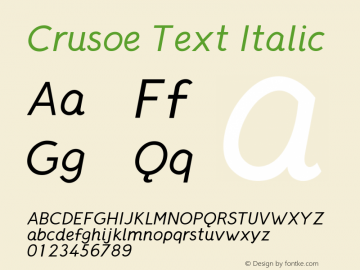 CrusoeText-Italic Version 2.002;PS 001.001;hotconv 1.0.56图片样张