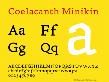 Coelacanth Minikin Version 000.003 Font Sample