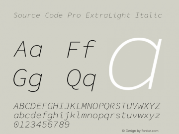 Source Code Pro ExtraLight Italic Version 1.030;PS 1.0;hotconv 1.0.84;makeotf.lib2.5.63406 Font Sample