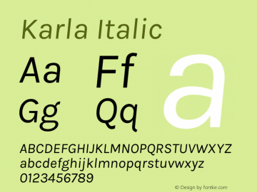 Karla Italic Version 1.000 Font Sample