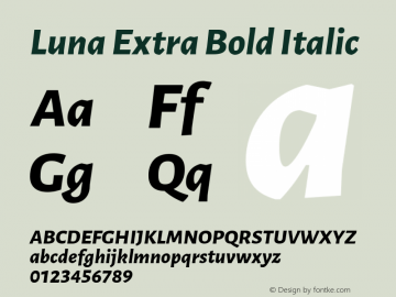 Luna Extra Bold Italic Version 1.501;PS 001.000;hotconv 1.0.70;makeotf.lib2.5.58329 DEVELOPMENT图片样张