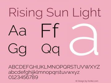 Rising Sun Light Version 1.000 Font Sample