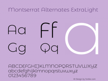 Montserrat Alternates ExtraLight Version 6.002 Font Sample
