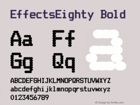 Effects Eighty Bold Version 1.100;PS 001.100;hotconv 1.0.88;makeotf.lib2.5.64775图片样张