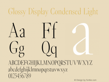 GlossyDisplayCondensed-Light Version 1.0 | wf-rip DC20180525 Font Sample