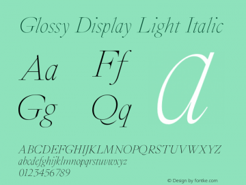 GlossyDisplay-LightItalic Version 1.0 | wf-rip DC20180525图片样张