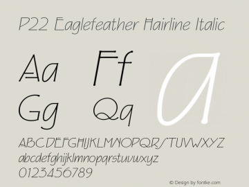 P22Eaglefeather-HrIt Version 2.2 | wf-rip by RD Font Sample