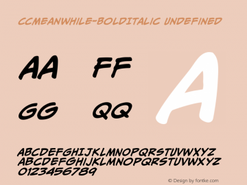 CCMeanwhile Bold Italic Undefined图片样张