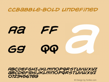 CCBabble-Bold Version 1.000 2006 initial release Font Sample