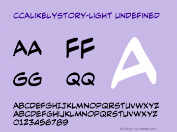 CCALikelyStory Light Version 1.00 2016 Font Sample